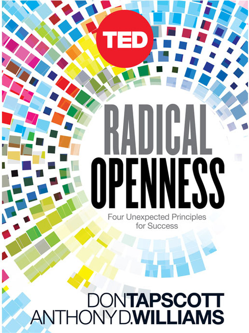 Title details for Radical Openness by Don Tapscott - Available